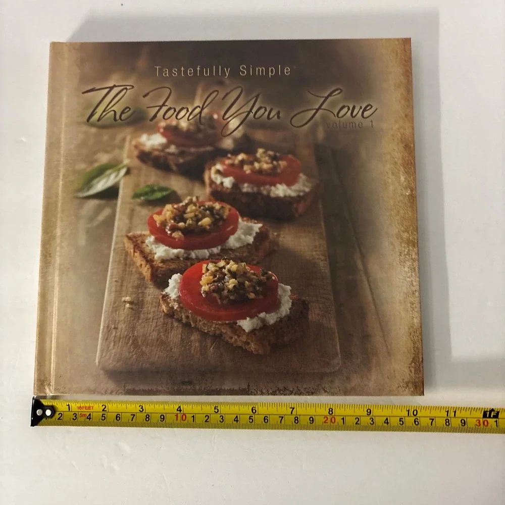 Tastefully Simple The Food You Love Vol 1 Hardcover Cookbook Recipes 2008